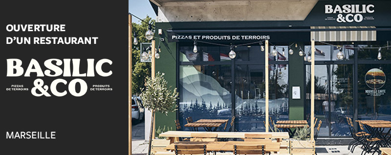 Ouverture d'un restaurant Basilic&Co à Marseille